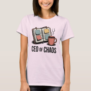 CEO van Chaos Grappige Moeder Leven Quote T-shirt