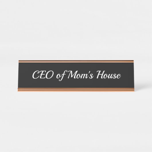 CEO van Mama's House Desk Naamplaat (Voorkant)