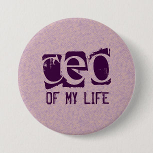CEO van Mijn leven Ronde Button 7,6 Cm