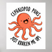 Cephalopod puns maakt me gek op grappige dierenwoo poster (Voorkant)