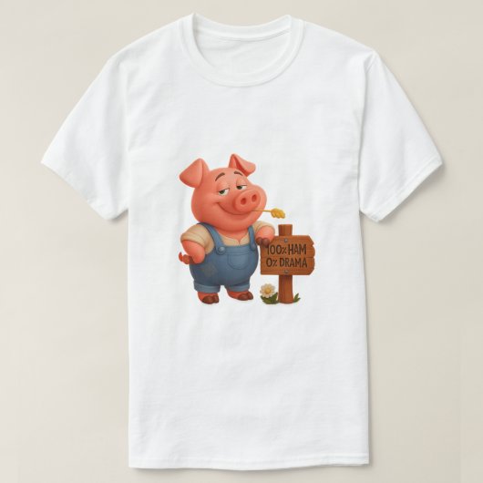 Cerdito granjero – 100% jamón, 0% drama t-shirt (Design voorkant)