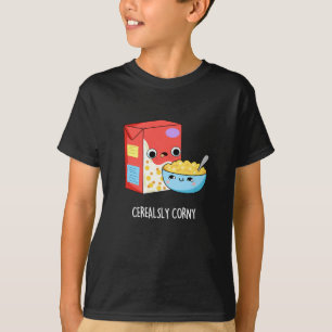 Cerealsly Corny Funny Milk Cereal Pun Dark BG T-shirt