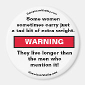 Certaines femmes portent un aimant d'AVERTISSEMENT (Devant)