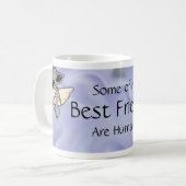 Certains de mes meilleurs amis sont tasse (Devant gauche)