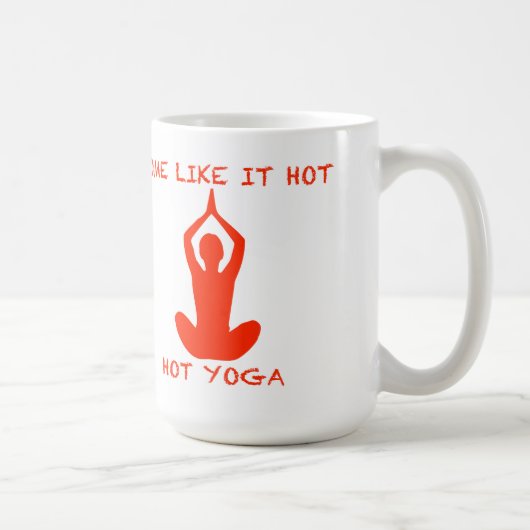 Certains l'aiment grande tasse de yoga chaud (Droite)