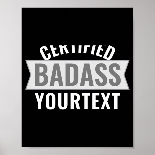 Certified Bad Modern Black White Funny Unique  Poster (Voorkant)