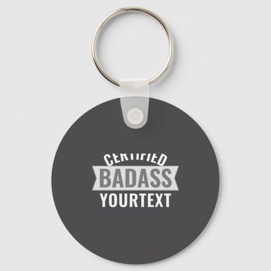 Certified Bad Modern Black White Funny Unique  Sleutelhanger (Voorkant)