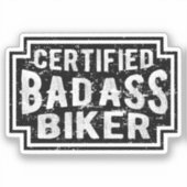 Certified Badass Biker Sticker (Voorkant)