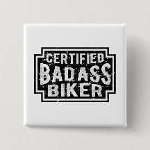 Certified Badass Biker