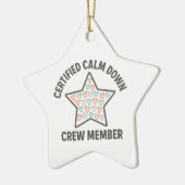 Certified Calm Down Crew Member | Inclusion Keramisch Ornament (Links)