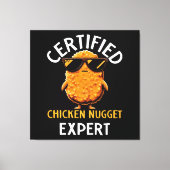 Certified Chicken Nugget Expert Canvas Afdruk (Voorkant)