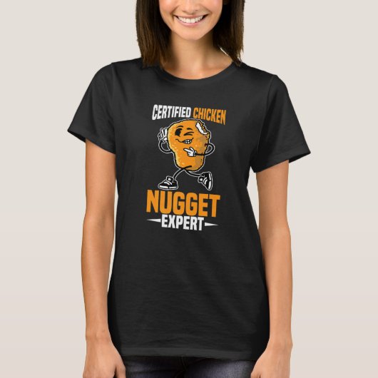 Certified Chicken Nugget Expert T-shirt (Voorkant)