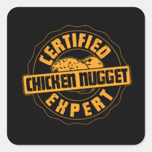 Certified Chicken Nugget Expert Vierkante Sticker