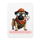 Certified Cuddle Expert Fridge Magnet – Cute Pug (Vertical)