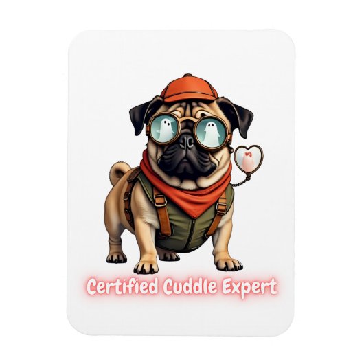Certified Cuddle Expert Fridge Magnet – Cute Pug (Vertical)