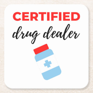 Certified Drug Dealer 2 Vierkante Kartonnen Onderzetter