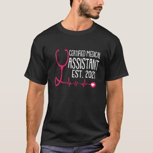 Certified Medical Assistant EST 2021 CMA Registere T-shirt (Voorkant)