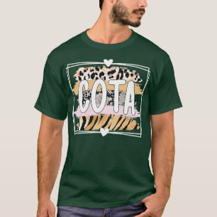 Certified Occupational Therapist Assistant COTA 4 T-shirt