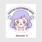 Certified Overthinking Queen CuteAesthetic Sticker (Feuille)