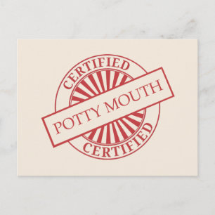 Certified - Potty Mouth Briefkaart