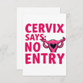 Cervix zegt geen toegang tot baarmoeder pro keuze bedankkaart (Voorkant / Achterkant)