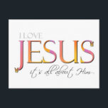 C'est à propos de lui Cartes postales<br><div class="desc">J'aime Jésus - tout est à propos de Lui ! Un design coloré aux accents papillon sera apprécié par les chrétiens qui souhaitent partager leur foi.</div>