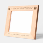 C'est bon d'obtenir Drunk™ Laser Engravé Cadre (Gauche)