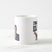 C'est ce qu'elle a dit (Michael) Coffee Mug (Centre)