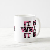 C'Est Ce Qu'Il Est - Mug (Devant droit)