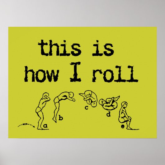 C'Est Comme Ça Que Je Roule Funny Poster Humour (Devant)