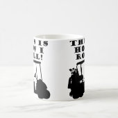 C'Est Comme Ça Que Je Roule Golf Panier Drôle Mug (Centre)