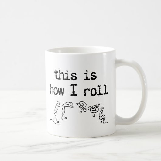 C'est comme ça que je roule Mug drôle humour (Droite)