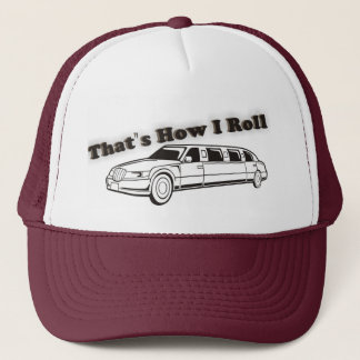C'est comment je roule le casquette de limousine