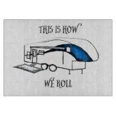 C'est comment nous roulons la planche à découper (Devant)