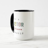 C'est DOCTOR [Nom Personnalisé] En fait énorme Mug (Devant gauche)