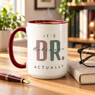 C'est Dr. [Nom personnalisé] Tasse Énorme