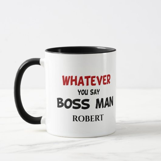 C'Est Drôle, Peu Importe La Mug De Boss Man (Gauche)