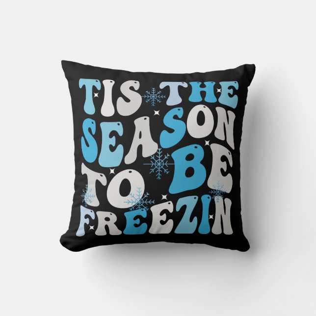 C'est la saison d'être gelé, Coussin de lancer d'h (Recto)