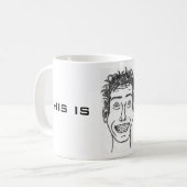 C'est la tasse de Nigel (Devant gauche)