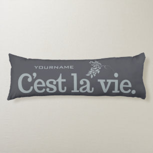C'est La Vie coussin corporel personnalisé
