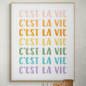 C'est La Vie | Frans Gezegde | Rainbow-pastel Poster