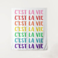 C'est La Vie French Gezegde in Rainbow Lettering
