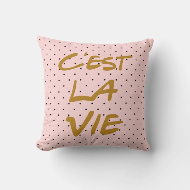 C'est La Vie Typography Polka Dots Pillow Kussen (Voorkant)