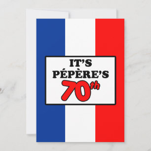 C'est le 70e anniversaire de Pepere Invitation du 