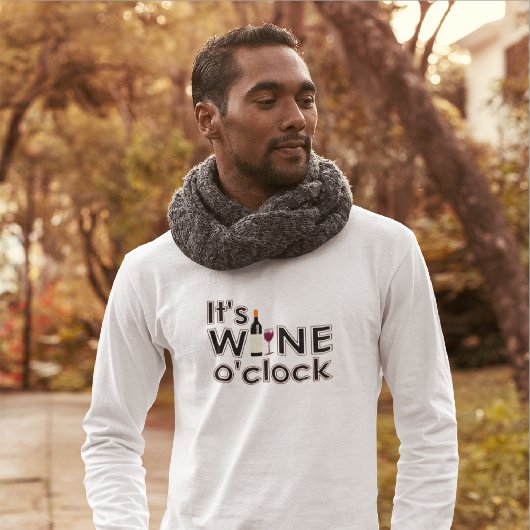 C'est le T-shirt Wine O'Clock