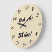 C'est l'heure de la TAXE ! Horloge - Texte noir (Angle)