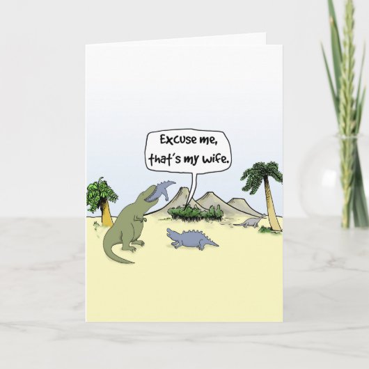 "C'est ma femme !" Carte de voeux Dinosaur (Devant)
