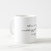 c'est ma police de manuscrit de tasse de (Devant gauche)