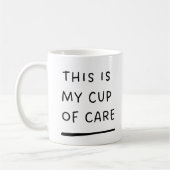 C'est ma tasse de soin Moderne belle Mug (Gauche)