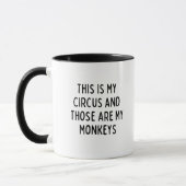 C'est mon cirque Mug de bureau drôle (Gauche)